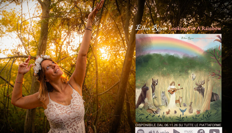 Ellen River, immagine promozionale di Looking For A Rainbow